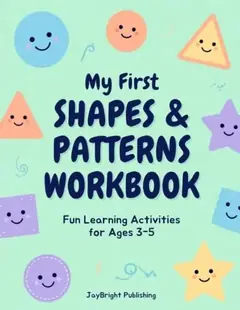 My First Shapes and Patterns Workbook book cover